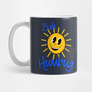 Bah Humbug Smiling Sunshine Mug